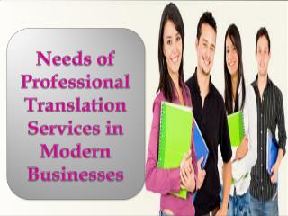 Needs of professional translation services in modern businesses
