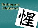 Thinking and Intelligence