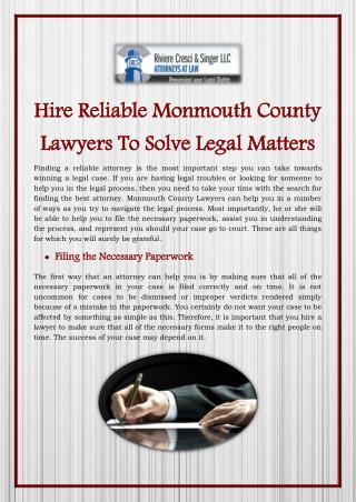 Hire Reliable Monmouth County Lawyers To Solve Legal Matters