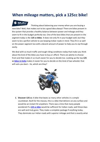 When mileage matters, pick a 125cc bike!