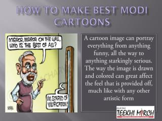 How To Attract Effortless Modi Cartoons Folks