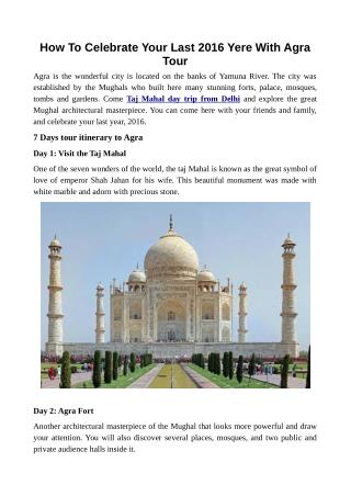 How To Celebrate Your Last 2016 Yere With Agra Tour