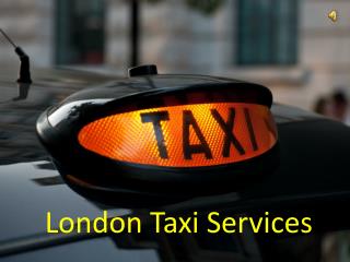 London Taxi Services
