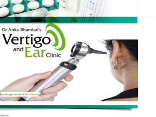 Vertigo and ear Clinic