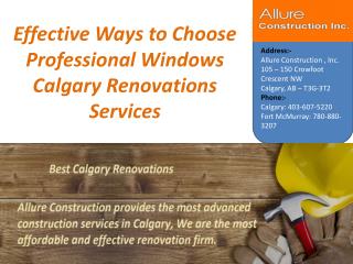 Effective Ways to Choose Professional Windows Calgary Renovations Services