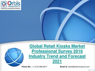 Global Retail Kiosks Industry Professional Survey Outlook & Opportunities to 2016-2021
