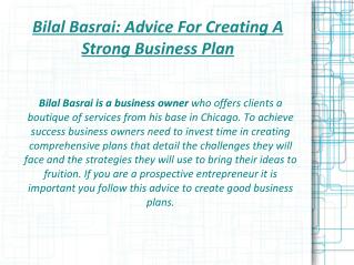 Bilal Basrai- Advice For Creating A Strong Business Plan