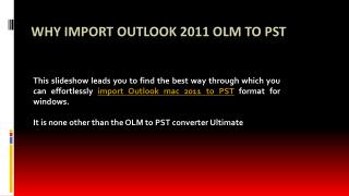 Outlook 2011 Mac Import PST Converter