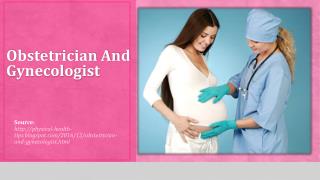 Obstetrician And Gynecologist