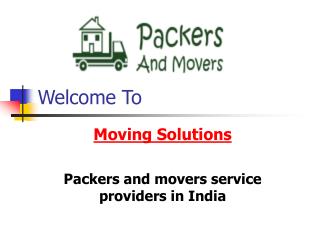 Moving Solutions-packers movers service providers