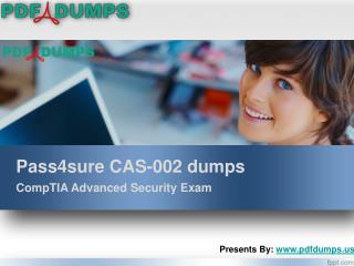 Pass4sure CAS-002 CompTIA Advanced security Exam