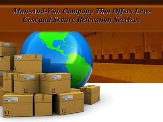 Man-And-Van Company That Offers Low-Cost and Secure Relocation Services