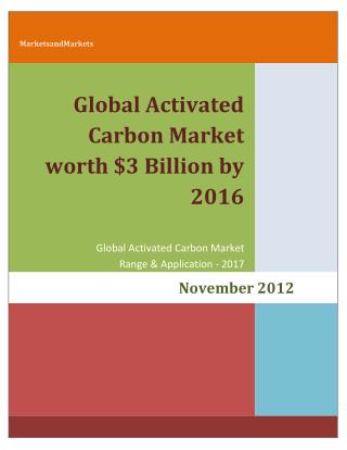 Global Activated Carbon Market worth $3 Billion by 2016