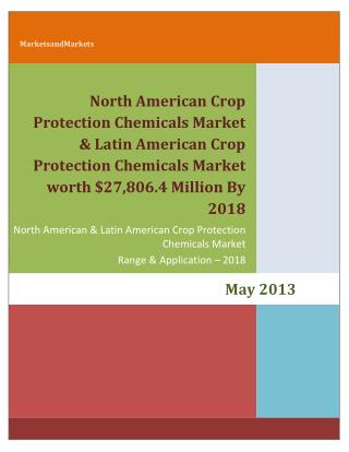 North American Crop Protection Chemicals Market & Latin American Crop Protection Chemicals Market worth $27,806.4 Millio