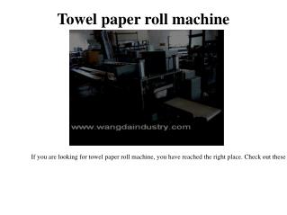 Toilet paper machine