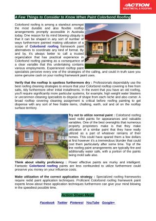 Capable Colorbond roofing structure paint specialists think about these application procedures