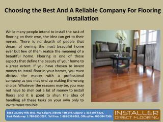 Choosing the Best and A Reliable Company for Flooring Installation