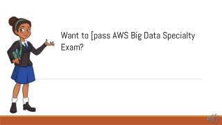 AWS Big Data Specialty Practice Test