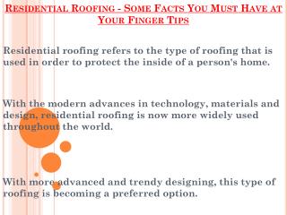 Important Points You Must Have at Your Finger Tips - Residential Roofing