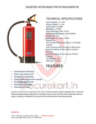 Features of CEASEFIRE WATER BASED FIRE EXTINGUISHERS 9 Ltr