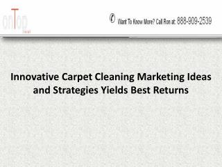 Innovative Carpet Cleaning Marketing Ideas and Strategies Yields Best Returns