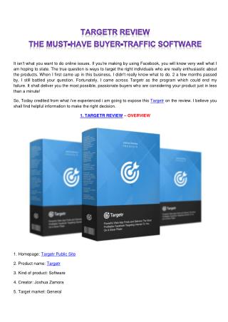 Targetr Review - The SPECIAL product by Joshua Zamora - The real question is how you can target the right people who are