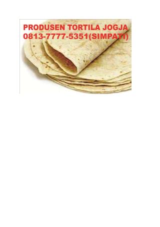 0813-7777-5351(Simpati), Tortilla Di Jogja, Tortilla Jogja, Tortilla Yogyakarta