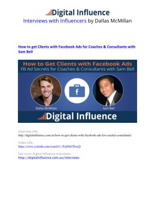 How_to_get_Clients_with_Facebook_Ads_for_Coaches___Consultants_with_Sam_Bell__Digital_Influence_Interviews