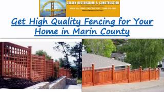 Fences in Marin County