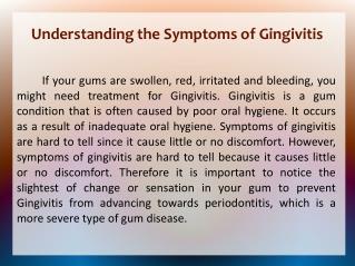 Tips & Understanding The Symptoms of Gingivitis