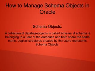 How to Manage Schema Objects in Oracle