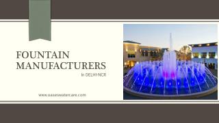 Fountain Manufacturers in Delhi