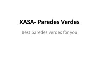 xasa- paredes verdes