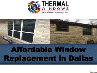 Affordable Window Replacement in Dallas