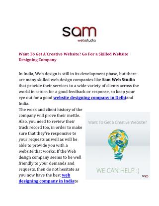 Want To Get A Creative Website? Go For a Skilled Website Designing Company