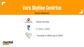 Vora Skyline Centrico by Vora Skyline Developer