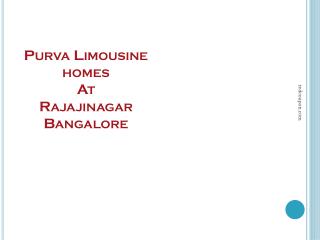 2 BHK Flats at Rajaji Nagar in Purva Limousine Homes
