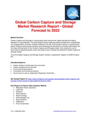 Global Carbon Capture and Storage Market Research Report - Global Forecast to 2022