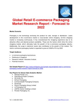 Global Retail E-commerce Packaging Market Research Report - Forecast to 2022