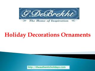 Holiday Decorations Ornaments