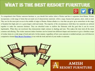 What Is the Best Resort Furniture