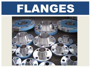 Flanges