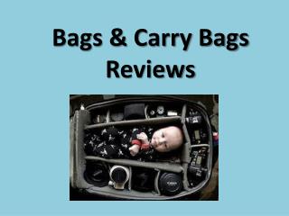 Bags & Carry Bags Reviews