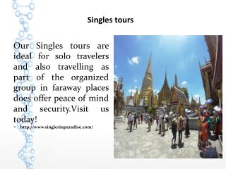 Singles tours