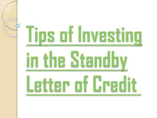 Standby Letter of Credit Investing Tips