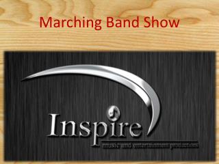 Marching Band Show