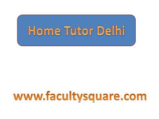 Home Tutors in Delhi