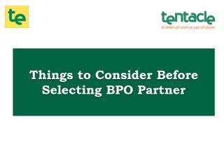 Looking for a BPO Partner? First Consider These Factors