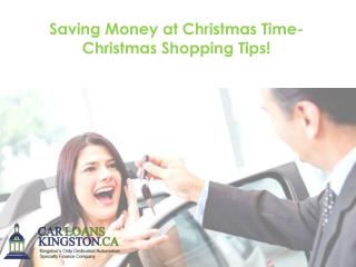 Saving Money at Christmas Time- Christmas Shopping Tips!
