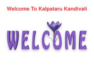 Kalpataru Kandivali Call@9739976422